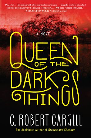 Queen of the Dark Things