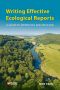 Writing Effective Ecological Reports