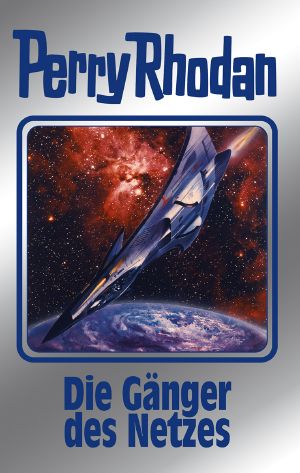 Perry Rhodan Silberband 158 - Die Gänger des Netzes