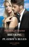 Breaking the Playboy's Rules (Wanted · A Billionaire, Book 2)