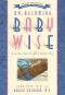 On Becoming Baby Wise · Giving Your Infant the Gift of Nighttime Sleep