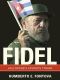 Fidel · Hollywood's Favorite Tyrant