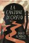 La Canzone Di Orfeo