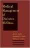 Medical Management of Diabetes Mellitus