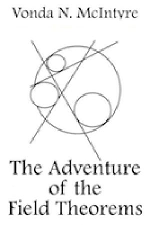 The Adventure of the Field Theorems