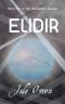 Elidir (The Recoverist Quartet Book 2)