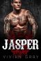 Jasper · A Bad Boy Motorcycle Club Baby Romance