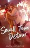 Small Town Detour: A Holiday Romance