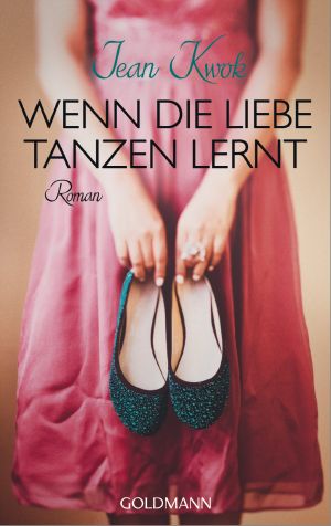 Wenn die Liebe tanzen lernt