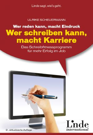 Wer Reden Kann, Macht Eindruck · Wer Schreiben Kann, Macht Karriere