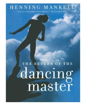 The Return of the Dancing Master