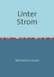 Unter Strom