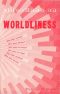 Questions on Worldliness