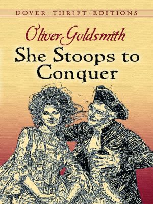 She Stoops to Conquer