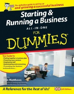 Starting & running a business all-in-one for dummies