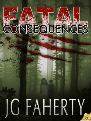 Fatal Consequences