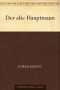 Der alte Hauptmann