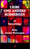 Liebe und andere Schmerzen