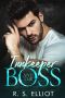 Innkeeper and the BOSS · A Small Town Enemies to Lovers Romantic Comedy (Billionaire's Obsession Book 5)