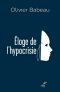 Eloge De L'Hypocrisie