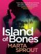 Island of Bones: A Must-Read Action-Packed Thriller