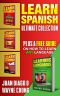 Learn Spanish · 4 Books in 1! Package Has Basic Langue Skills, Short Stories for Beginners, Short Stories for Travellers and a Phrasebook