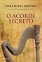 O Acorde Secreto(Oficial)