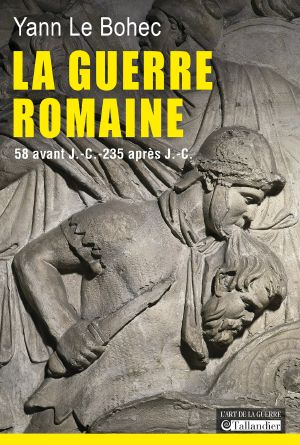 La guerre romaine