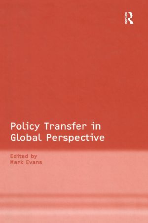 Policy Transfer in Global Perspective