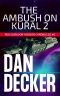 The Ambush on Kural 2 (Red Survivor Mission Chronicles Book 6)