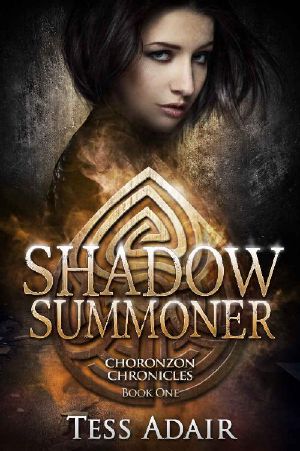 Shadow Summoner: Choronzon Chronicles Book One