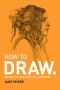 DRAW · A Fast, Fun & Effective Way to Learn