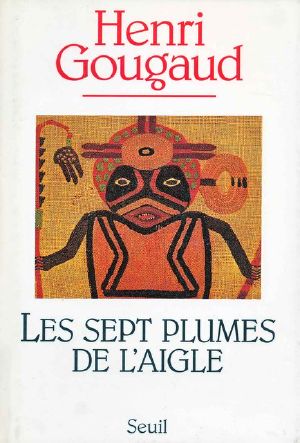 Les 7 Plumes De L'Aigle