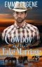 A Cowboy and His Fake Marriage · A Western Cowboy Sweet Romance (Chestnut Ranch Cowboy Billionaire Romance Book 6)