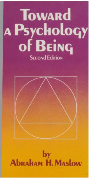 Toward a Psychology of Being