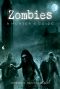 Zombies · A Hunter's Guide