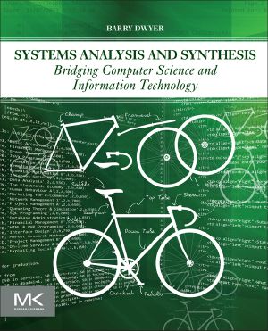 Systems Analysis and Synthesis, Bridging Computer Science and Information Technology