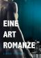 Eine Art Romanze