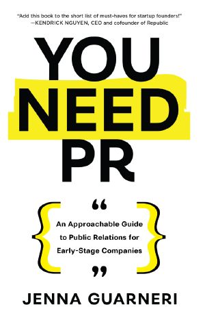 You Need PR