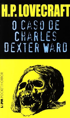 O Caso de Charles Dexter Ward