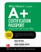 Mike Meyers' CompTIA A+ Certification Passport (Exams 220-1001 & 220-1002)