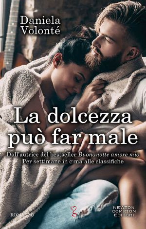 La Dolcezza Può Far Male