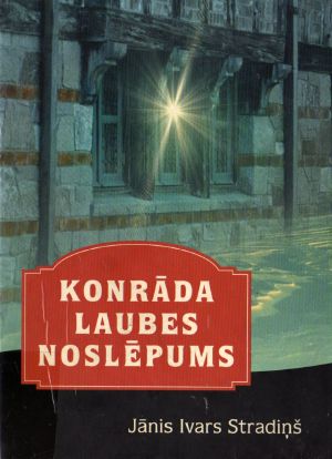 Konrāda Laubes noslēpums