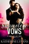 Shameless Vows: a dark royal romance/royal arranged marriage romance (Shameless Love Book 2)