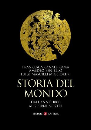 Storia Del Mondo · Dall'anno 1000 Ai Giorni Nostri