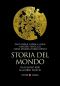 Storia Del Mondo · Dall'anno 1000 Ai Giorni Nostri