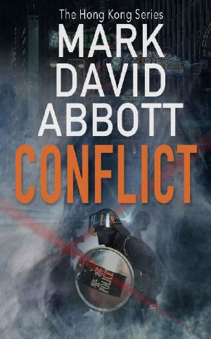 Conflict (The Hong Kong Series Book 2)