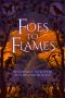 Foes to Flames · An Enemies to Lovers Autumn Anthology