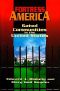 Fortress America · Gated Communities in the United States