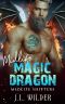 Midlife Magic Dragon (Midlife Shifters Book 7)